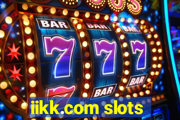 iikk.com slots